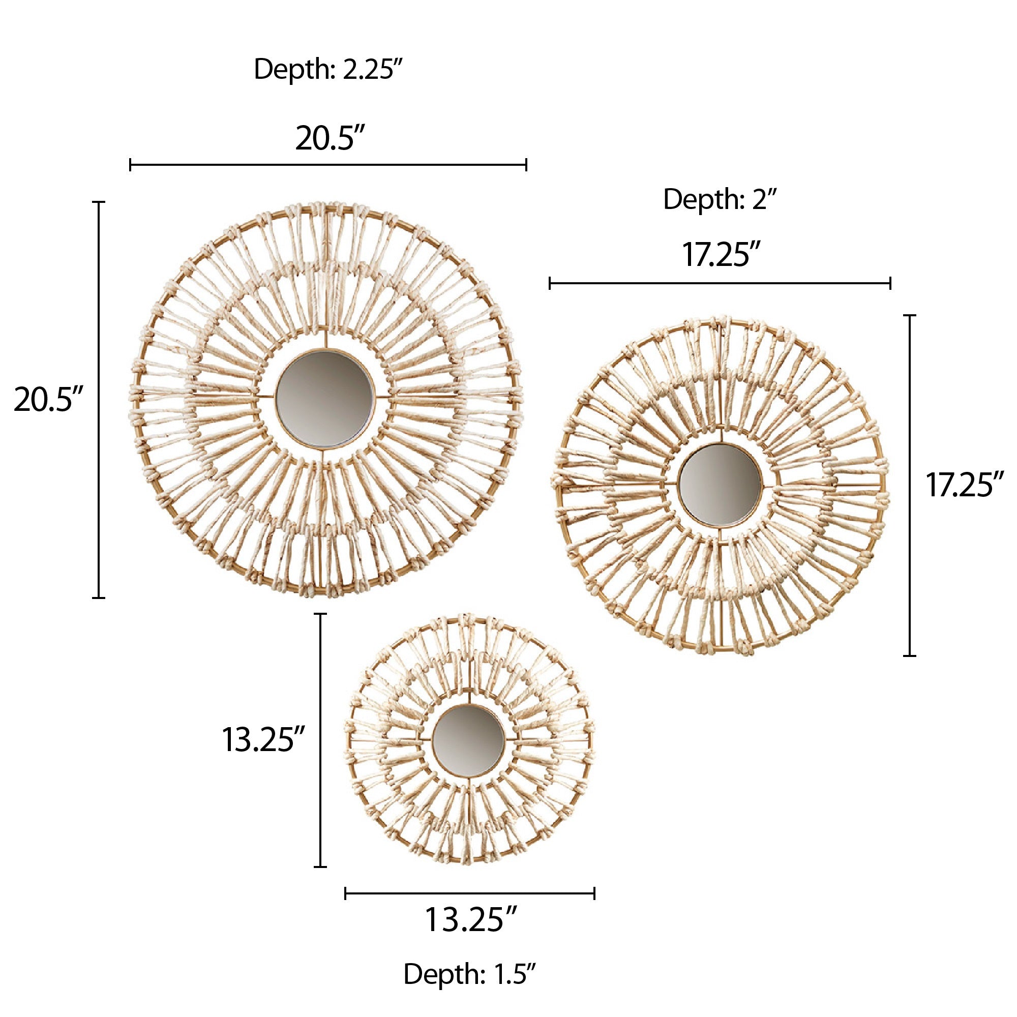 neutral-dia 20.5" x 2.25"d (mirror dia 5.12") dia 17.25" x 2"d (mirror dia 3.94") dia 13.25" x 1.5"d (mirror dia 3.54")